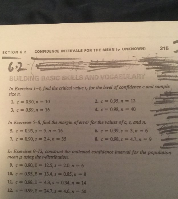 Solved 315 ECTION 6.2 CONFIDENCE INTERVALS FOR THE MEAN (ơ | Chegg.com