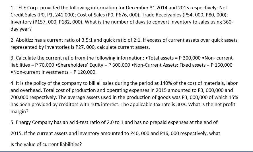 Solved 1. TELE Corp. provided the following information for