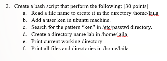 Solved 2. Create a bash script that perform the following: | Chegg.com