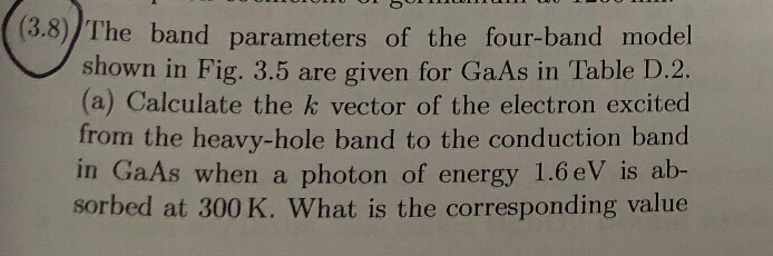 Solved (3.8)/The band parameters of the four-band model | Chegg.com
