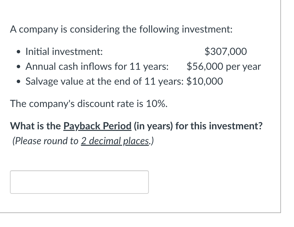 Solved A company is considering the following investment: - | Chegg.com