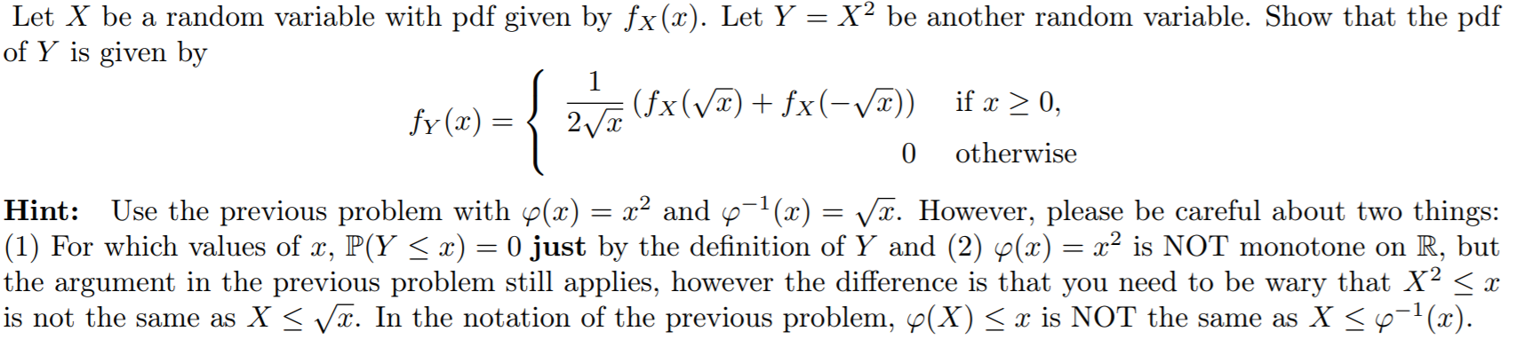 Solved Let X be a random variable with pdf given by fx(x). | Chegg.com