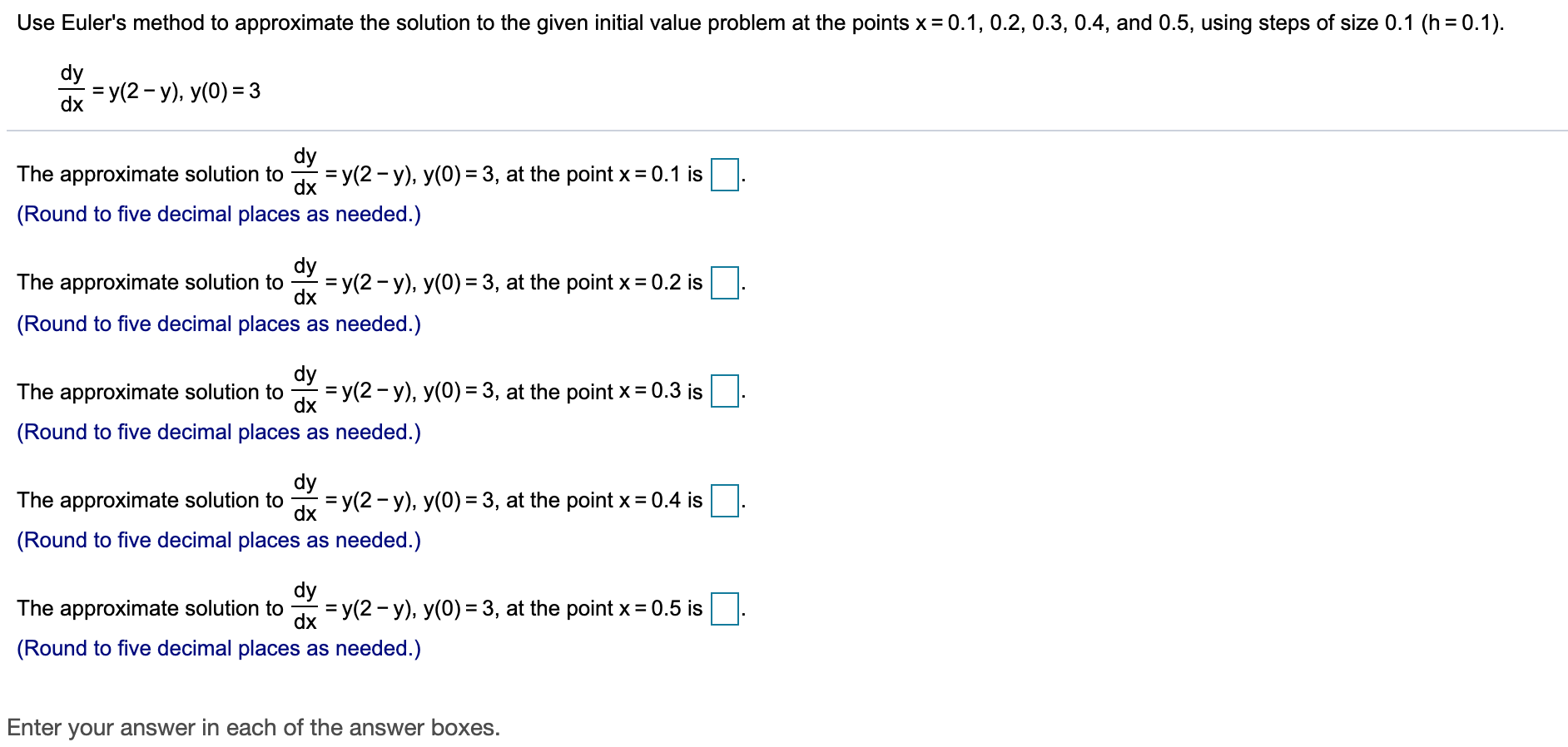 Solved Use Euler's Method To Approximate The Solution To The | Chegg.com