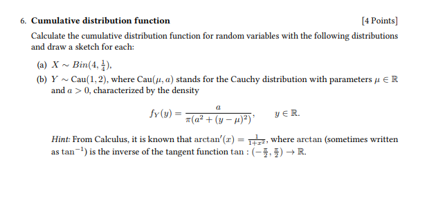 Solved 6. Cumulative distribution function [4 Points] | Chegg.com