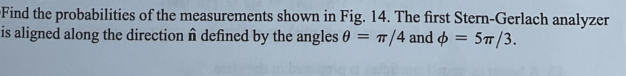 Find the probabilities of the measurements shown in | Chegg.com