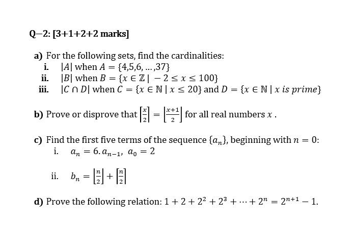 Solved A) For The Following Sets, Find The Cardinalities: I. | Chegg.com