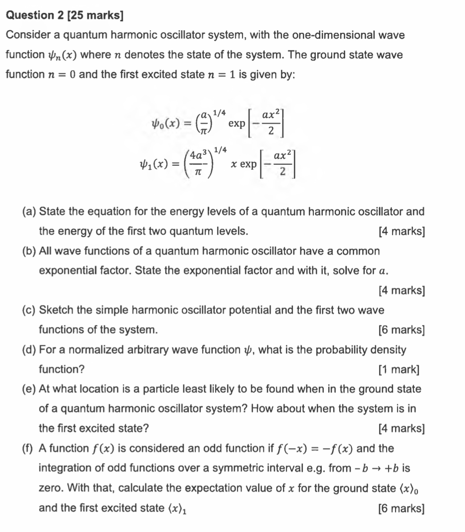 Solved Question 2 [25 marks] Consider a quantum harmonic | Chegg.com