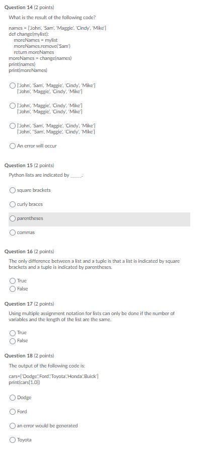 Solved Question 1 (2 points) Python variable names can only | Chegg.com