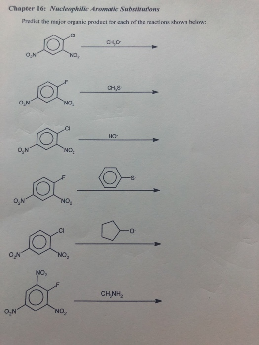 Solved Chapter 16: Nucleophilic Aromatic Substitutions | Chegg.com