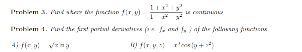 Solved Problem 3. Find where the function | Chegg.com