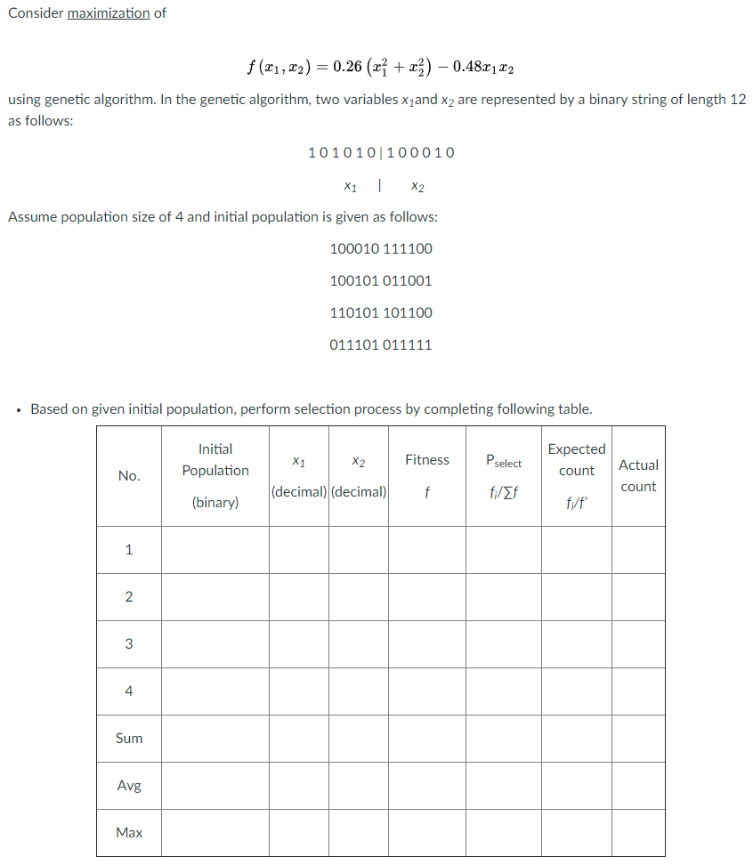 Solved Consider maximization of using genetic algorithm. In | Chegg.com
