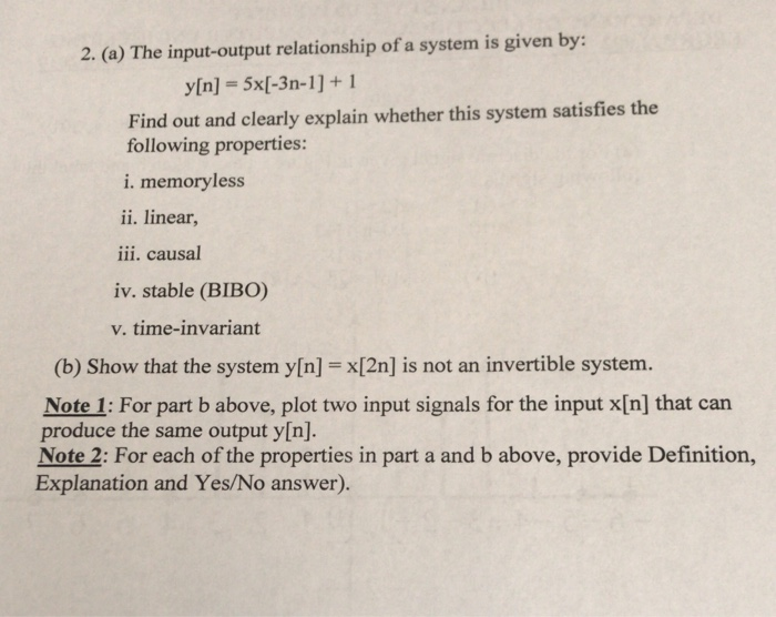 Solved 2. (a) The input-output relationship of a system is | Chegg.com