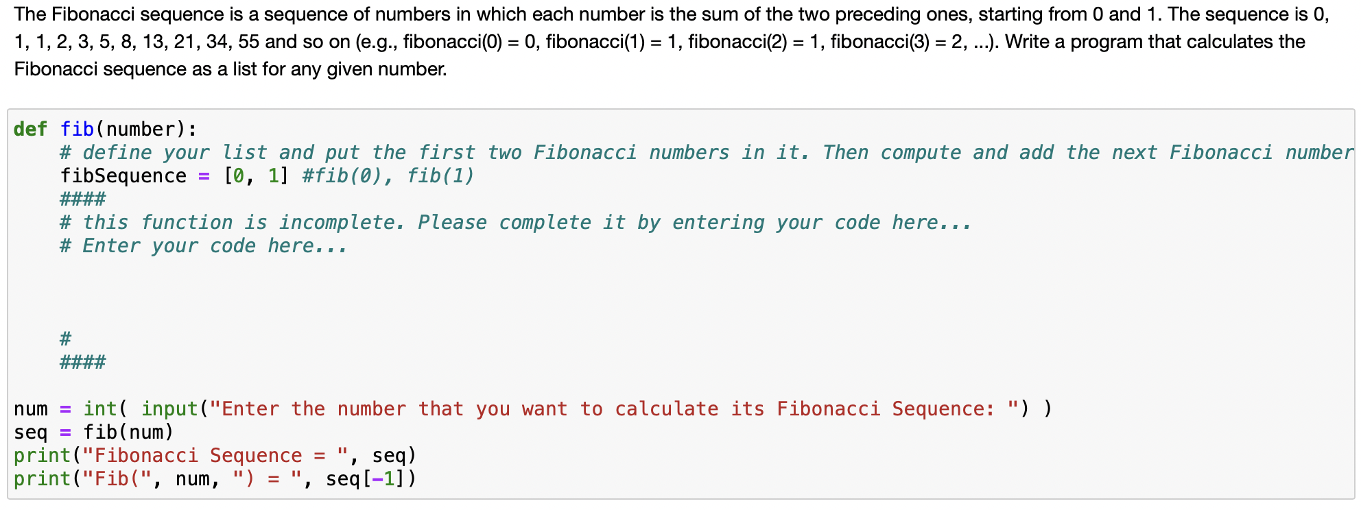 Solved The Fibonacci sequence is a sequence of numbers in | Chegg.com