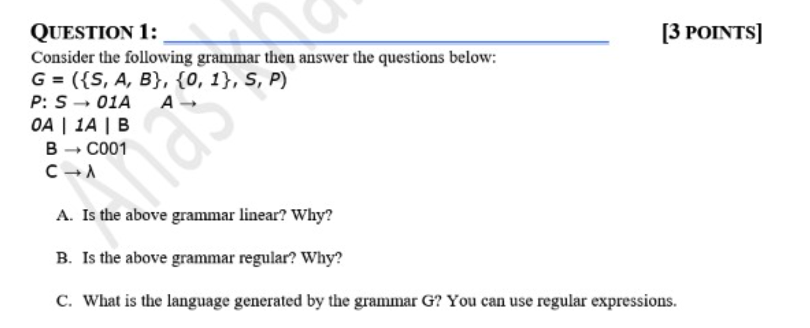 Solved QUESTION 1: [3 POINTS] Consider The Following Grammar | Chegg.com