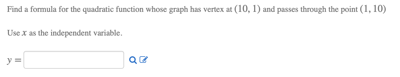 Solved Find A Formula For The Quadratic Function Whose Graph