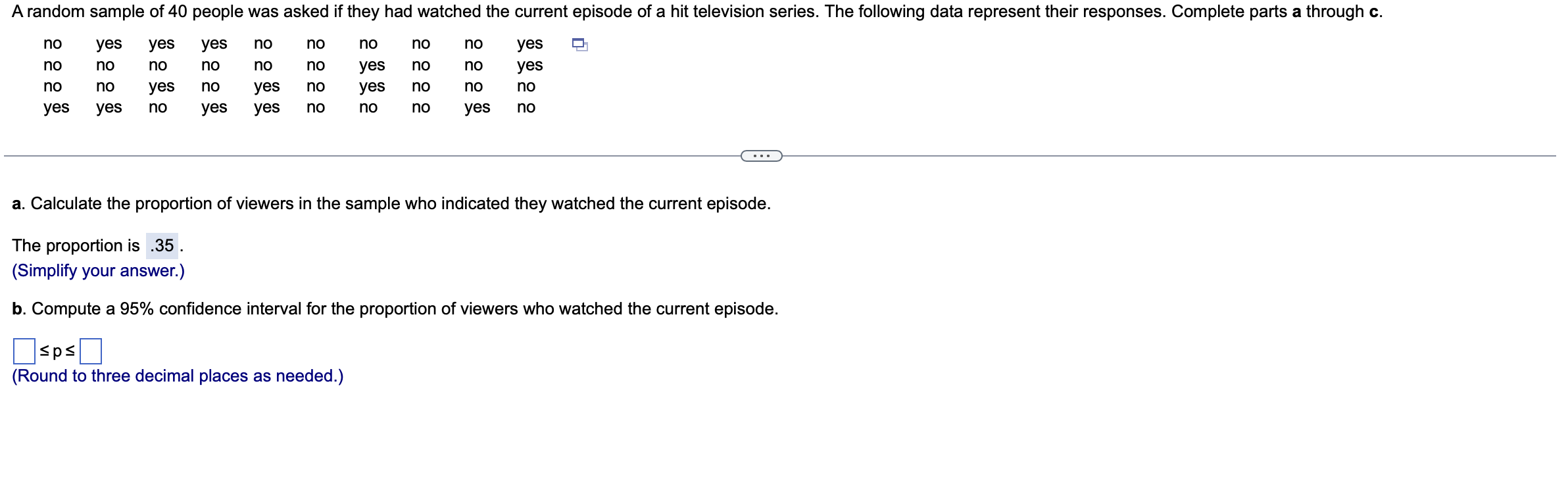 Solved a. Calculate the proportion of viewers in the sample | Chegg.com