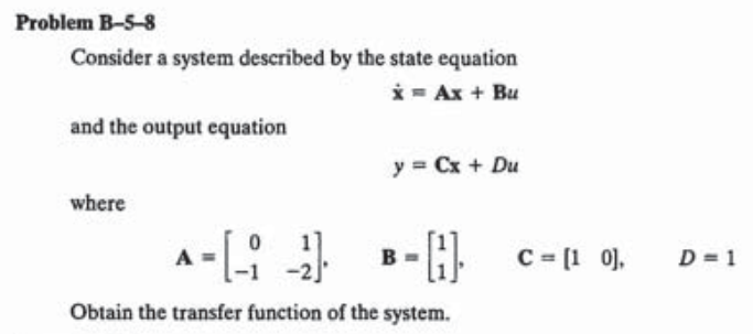 Solved Problem B-5-8 Consider A System Described By The | Chegg.com