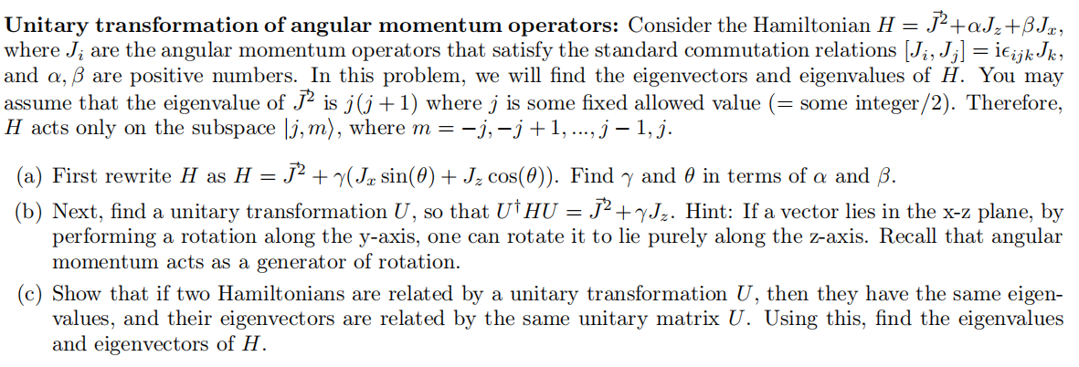 Unitary transformation of angular momentum operators: | Chegg.com
