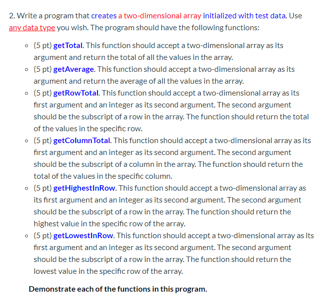 Solved 2. Write a program that creates a two-dimensional | Chegg.com