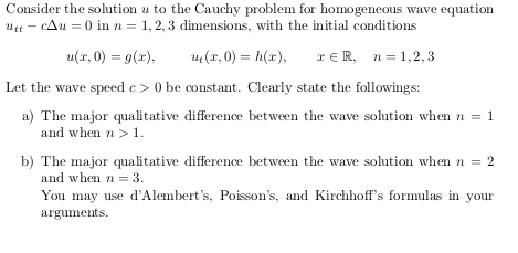 Solved Consider the solution u to the Cauchy problem for | Chegg.com