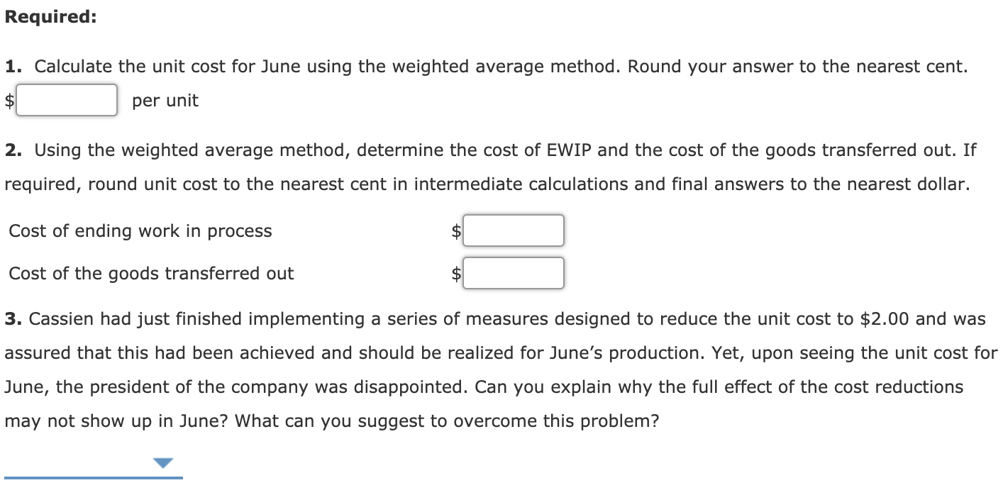 Weighted Average Method Question Solved Weighted Average Method, Unit Cost, Valuing | Chegg.com