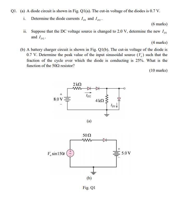 Solved Q1. (a) A Diode Circuit Is Shown In Fig. Ql(a). The | Chegg.com