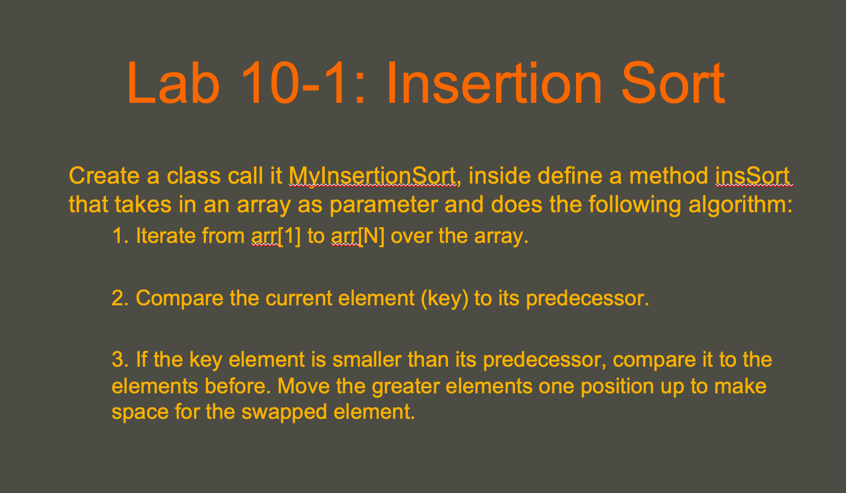 Solved Lab 10-1: Insertion Sort Create a class call it | Chegg.com