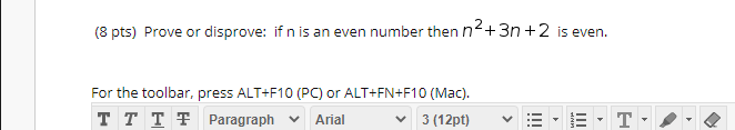 Solved Prove Or Disprove: If N Is An Even Number Then Is 