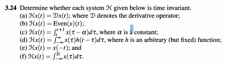 Solved 3.24 Determine whether each system H given below is | Chegg.com