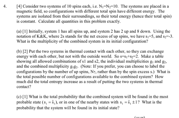 4.[4] Consider two systems of 10 spins each, i.e. | Chegg.com