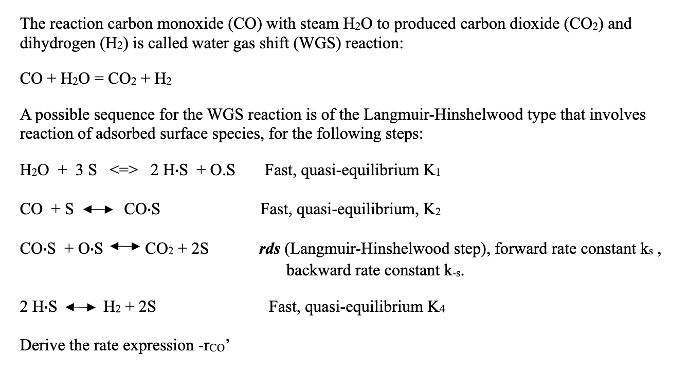 Solved The reaction carbon monoxide (CO) with steam H2O to