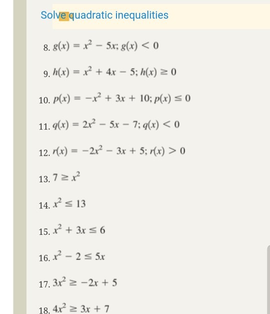 Solved Solve Quadratic Inequalities 8 8 X X2 5x 8 Chegg Com