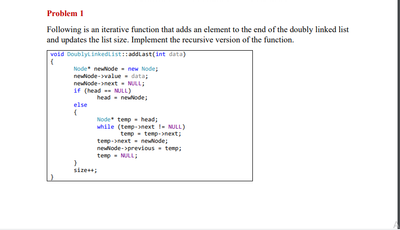 Solved Problem 1 Following is an iterative function that | Chegg.com