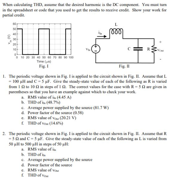 When calculating THD, assume that the desired | Chegg.com