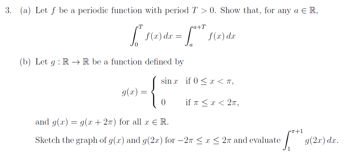 Solved (a) Let f be a periodic function with period T>0. | Chegg.com