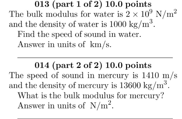Solved 013 (part 1 of 2) 10.0 points 2 The bulk modulus for | Chegg.com