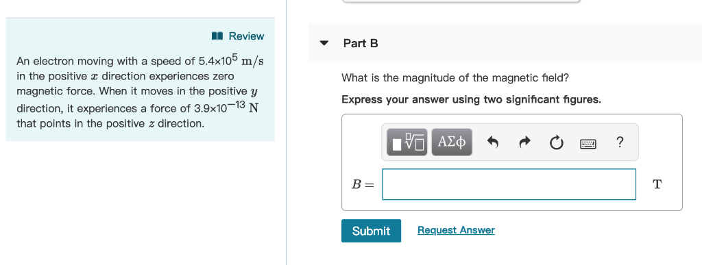 Solved An electron moving with a speed of 5.4×105 m/sin the | Chegg.com