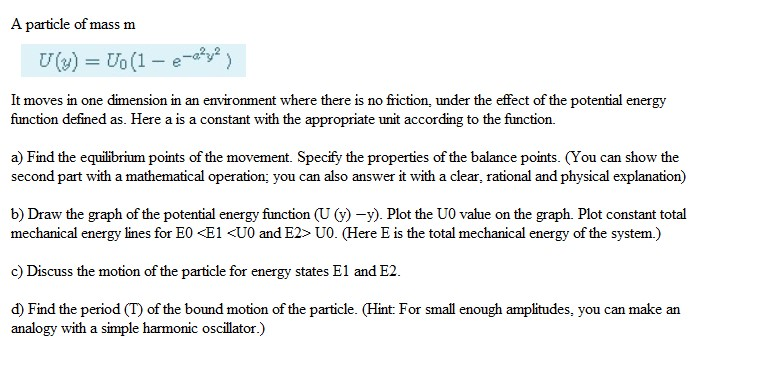 Solved A Particle Of Mass M U Y V 1 E C Y It Move Chegg Com