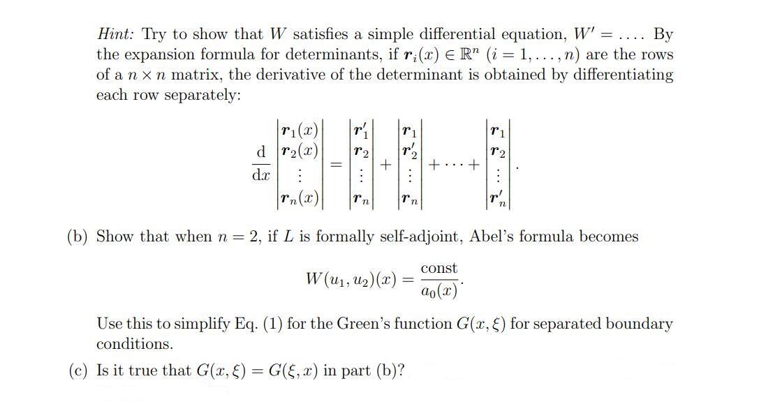 Solved 2 A Let U1 Un Be Any Solutions Of The Nth Chegg Com