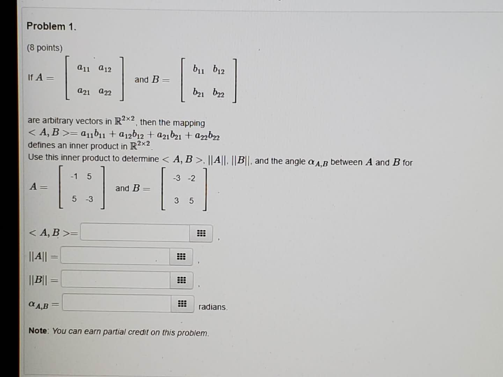 Solved Problem 1. (8 Points) 211 212 If A = And B = Bu Bi2 | | Chegg.com