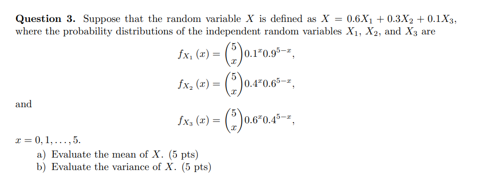 Solved Question 3. Suppose that the random variable X is | Chegg.com
