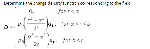 Solved Determine the charge density function corresponding | Chegg.com
