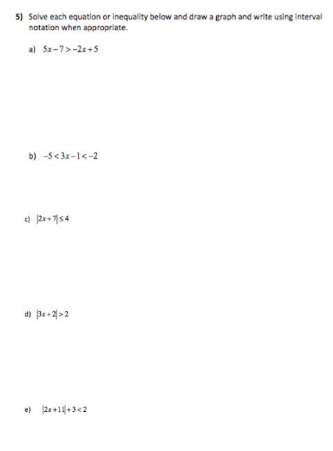 Solved 5) Solve each equation or inequality below and draw a | Chegg.com