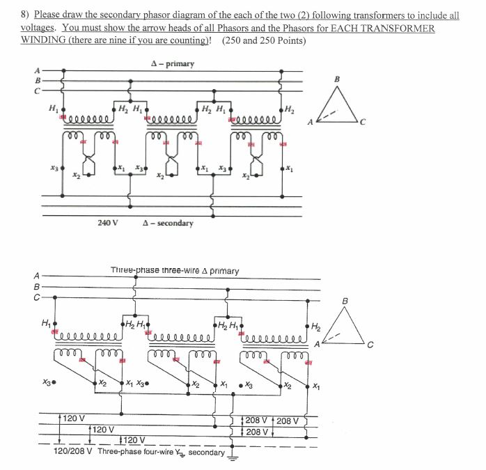 Draw The Secondary Phasor Diagram, 120 208 Three Phase Transformer Wiring Diagram