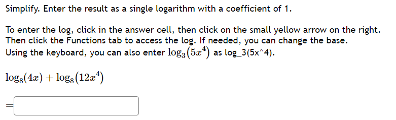 Solved Simplify. Enter the result as a single logarithm with | Chegg.com