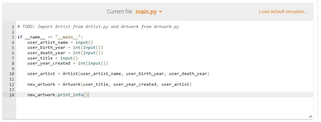 Current file: main.py
Load default template...
new_artwork.print_info()