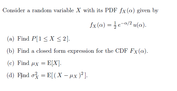 Solved Consider A Random Variable X With Its Pdf Fx A Gi Chegg Com