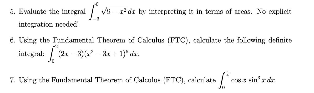 Solved 5. Evaluate the integral ∫−309−x2dx by interpreting | Chegg.com