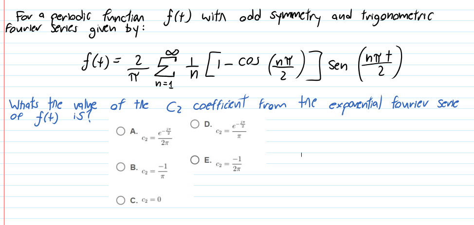 Solved for a 3 cos (my)] Fourier series given by: periodic | Chegg.com