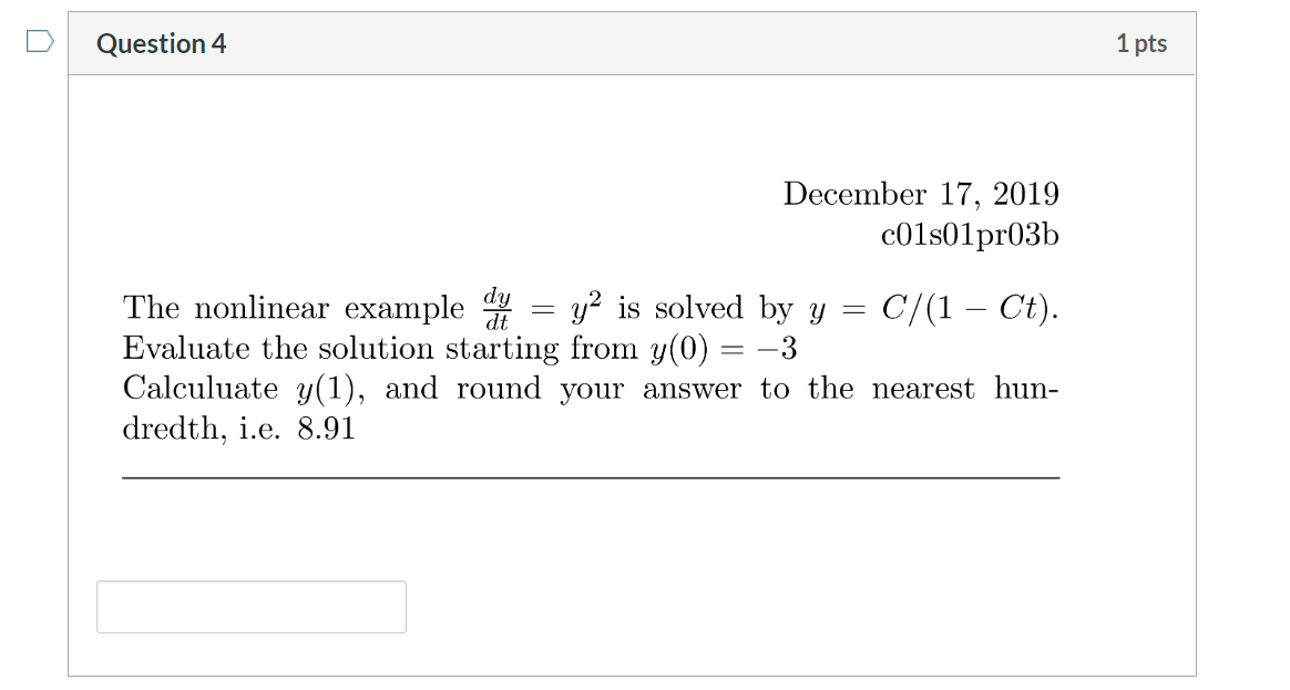 Solved Question 4 1 pts December 17, 2019 c01s01pr03b The | Chegg.com